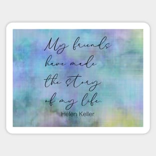 Friendship Quote Helen Keller On Blue Watercolor Sticker